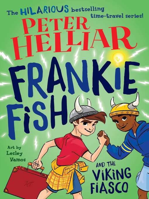 Title details for Frankie Fish and the Viking Fiasco by Peter Helliar - Available